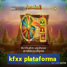 kfxx plataforma